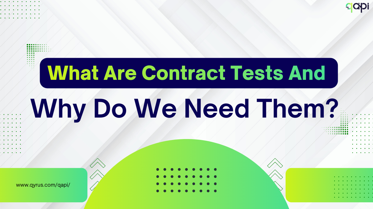 What Are Contract Tests And Why Do We Need Them? 