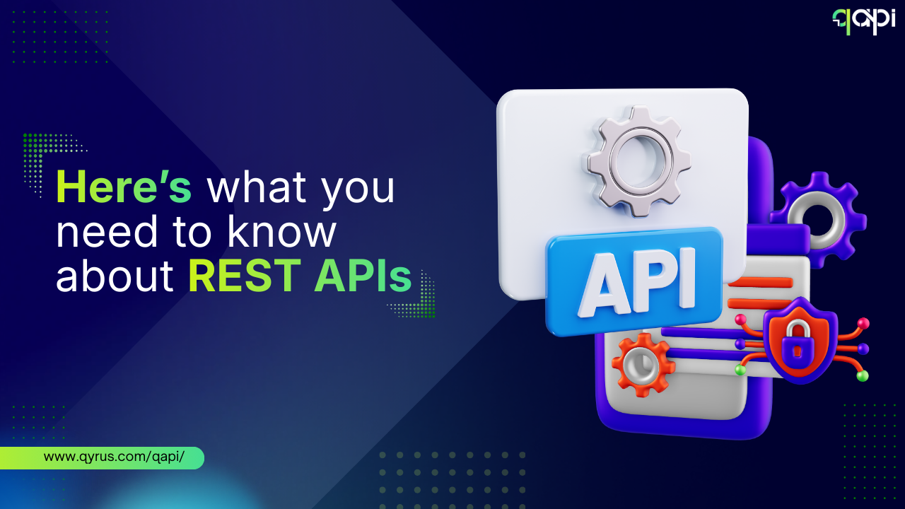 Here’s what you need to know about REST APIs 