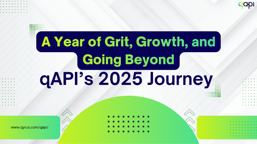 A Year of Grit, Growth, and Going Beyond: qAPI’s 2025 Journey
