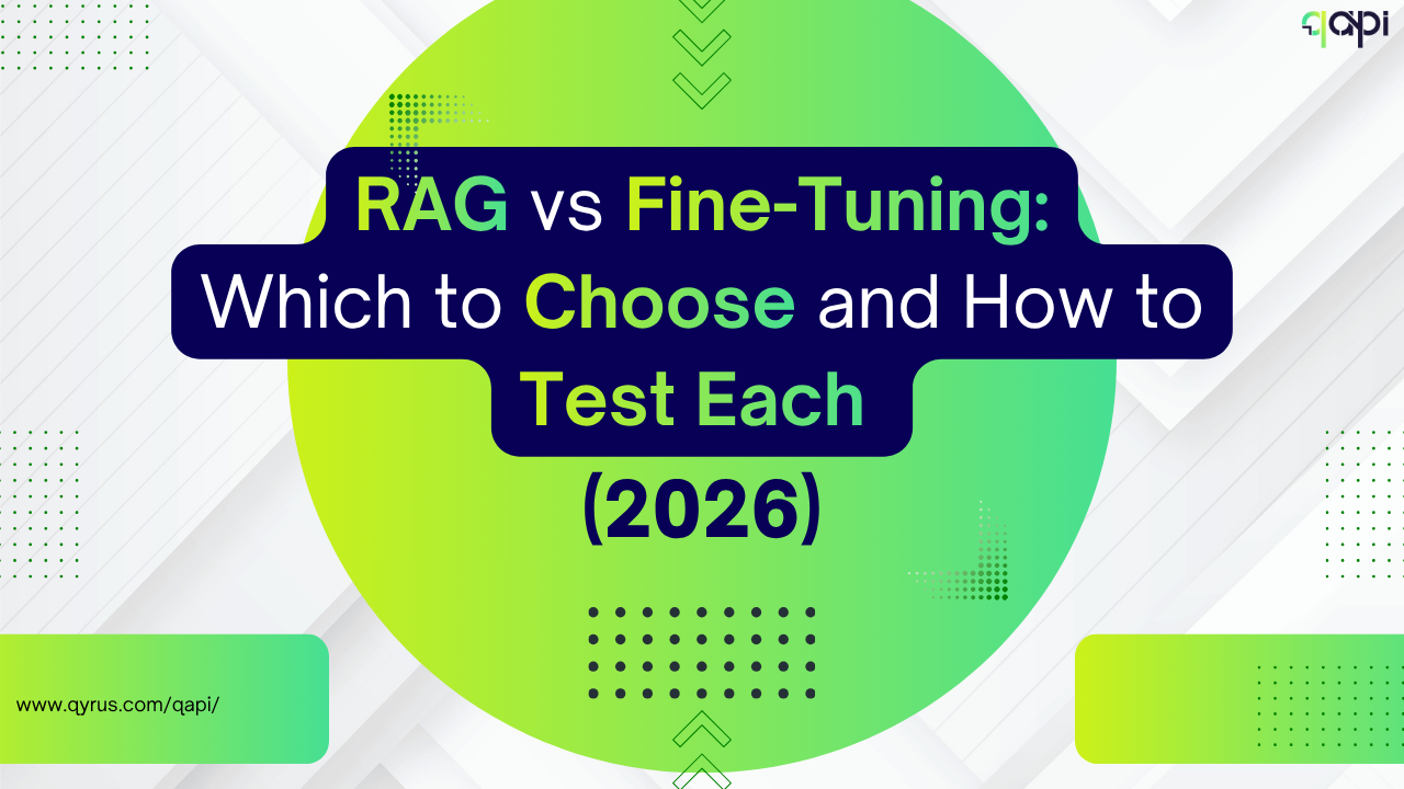 RAG vs Fine-Tuning: Which to Choose and How to Test Each (2026) 