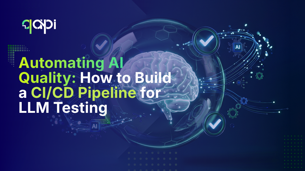 Automating AI Quality: How to Build a CI/CD Pipeline for LLM Testing 
